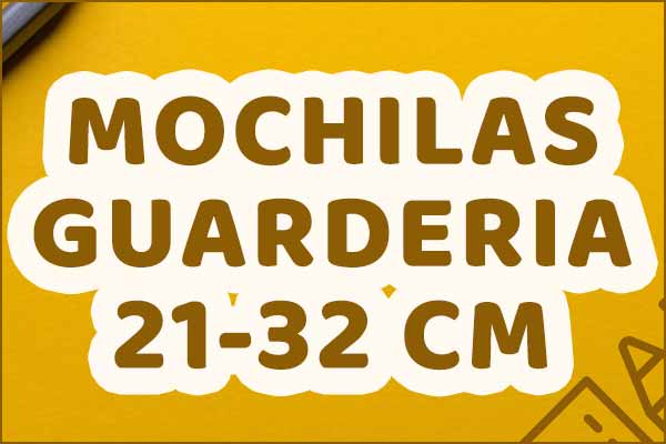 Mochilas Guarderia 21-32 cm
