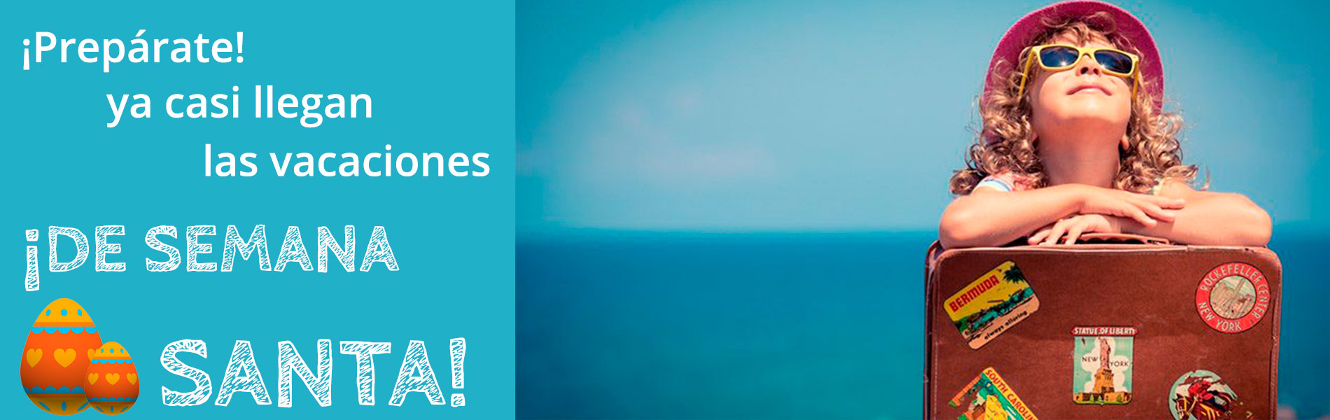 JUGUETES PARA VACACIONES SEMANA SANTA