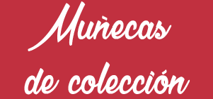 comprar muñecas de colección online