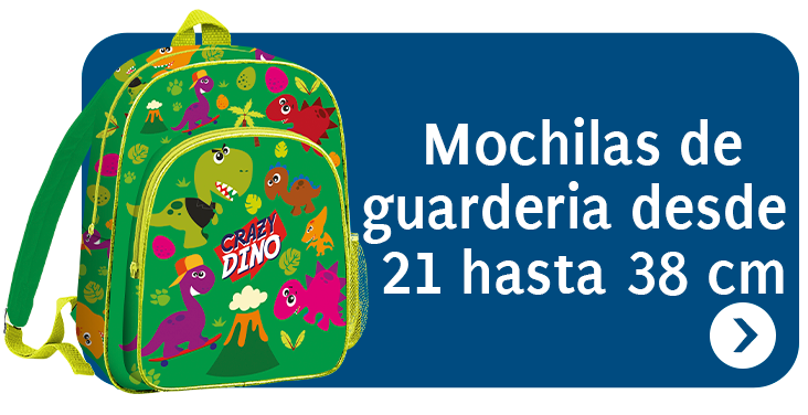 Mochilas de Guarderia desde 21 hasta 38cm