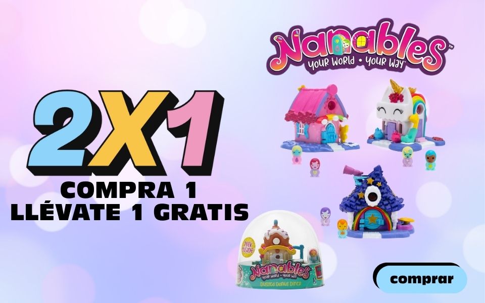 Comprar juguetes nanables 2x1